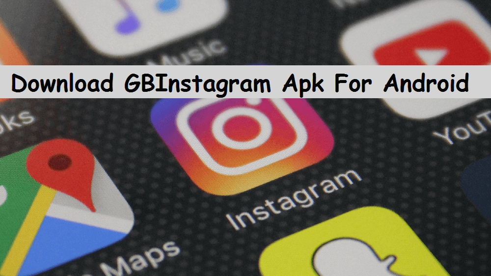 Download GB Instagram APK for Android