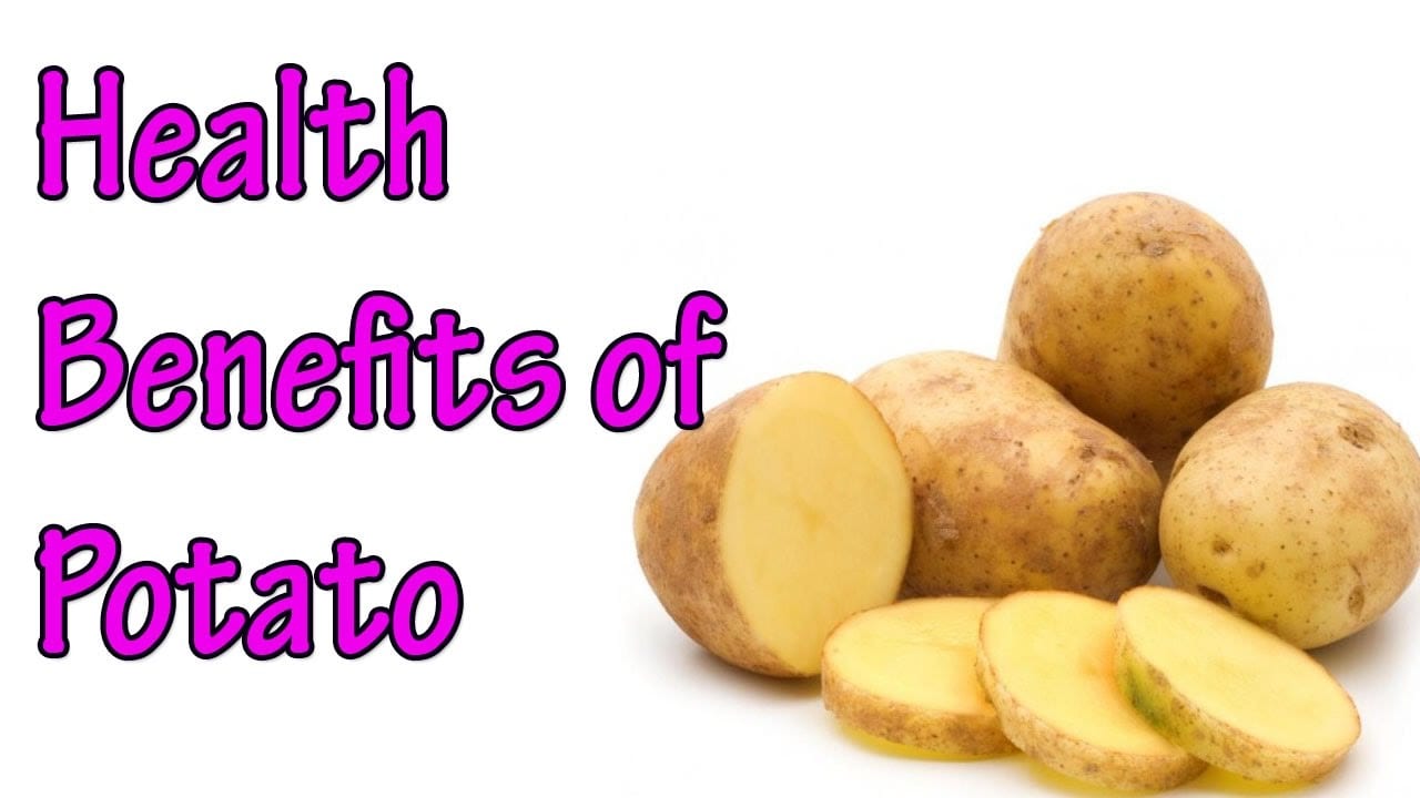 Health Benefits Of Eating Potato