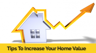 Tips to Increase the Home Value