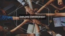 4 Simple Things To Remember Why Employee Empowerment Is The New Trend